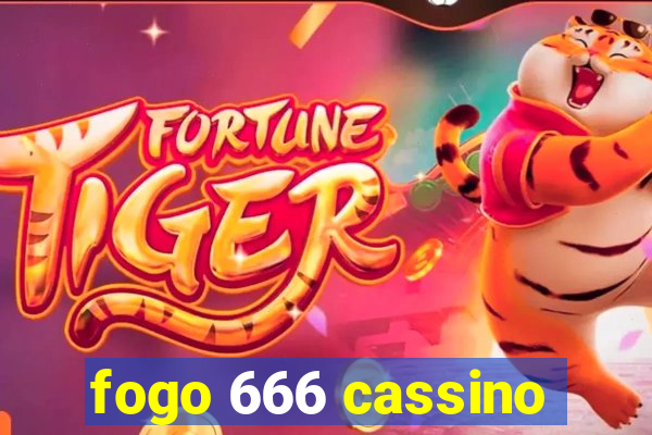 fogo 666 cassino